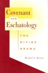 Covenant and Eschatology